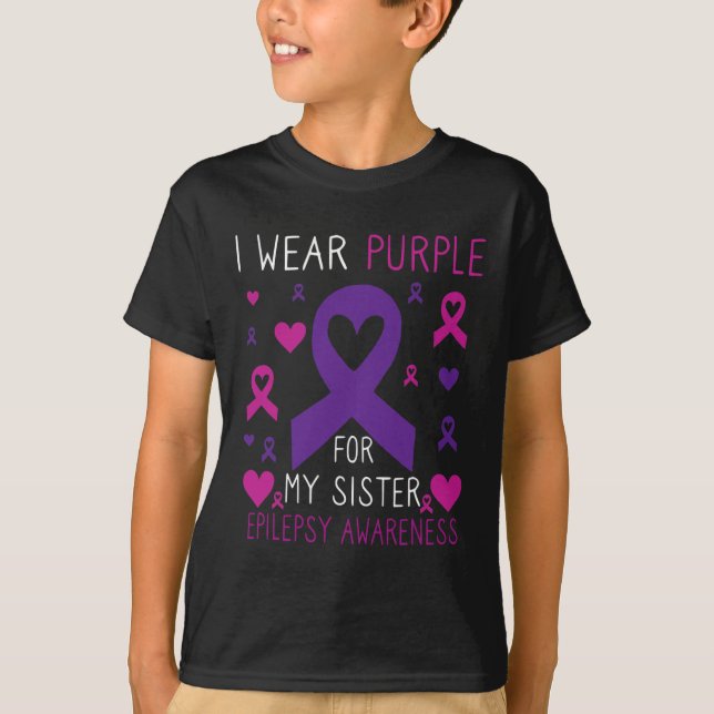 Ich trage Lila für die Schwester Epilepsie Awarene T-Shirt (Vorderseite)