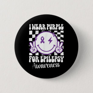 Ich trage Lila für Epilepsie Awareness Smile Face Button