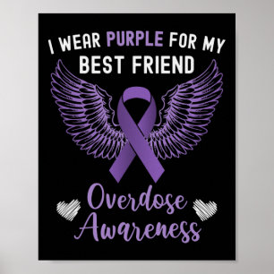 Ich trage Lila für meine besten Freunde Überdosier Poster