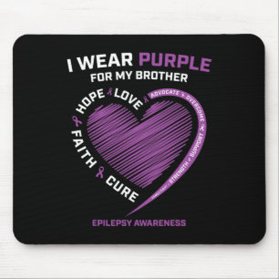 Ich trage Lila für meine Brother Epilepsie Awarene Mousepad
