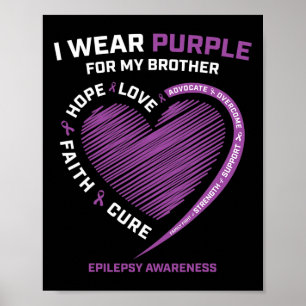 Ich trage Lila für meine Brother Epilepsie Awarene Poster