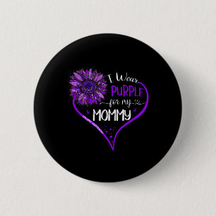 Ich trage Lila für meine Mama Epilepsie Awareness Button