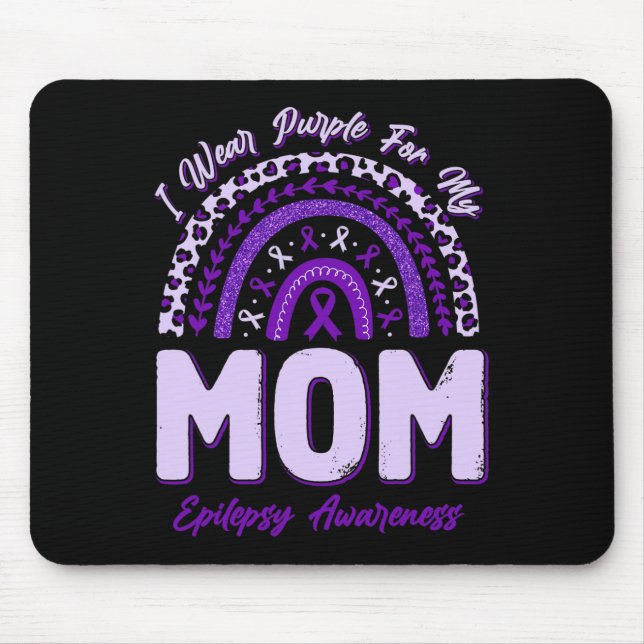 Ich trage Lila für meine Mama Epilepsie Awareness  Mousepad (Vorne)