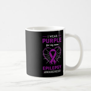 Ich trage Lila für meine Mama Epilepsie Bewusstsei Kaffeetasse