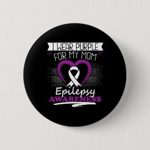 Ich trage lila für meine Mama Epilepsie Tag Krampf Button
