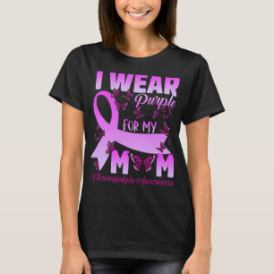 Ich trage Lila für meine Mama Fibromyalgie Bewusst T-Shirt
