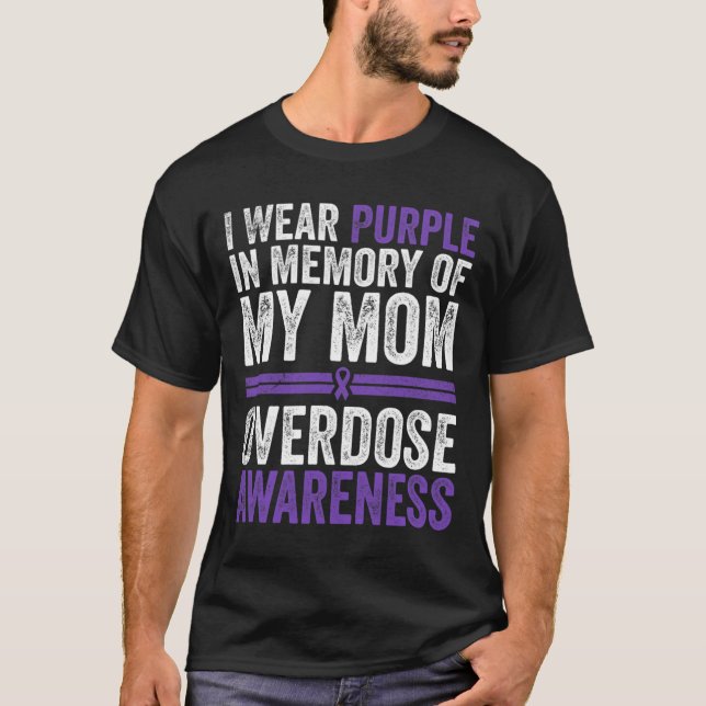 Ich trage Lila für meine Mama Überdosierungsbewuss T-Shirt (Vorderseite)