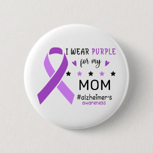 Ich trage Lila für meine Mutter Alzheimer-Bewussts Button