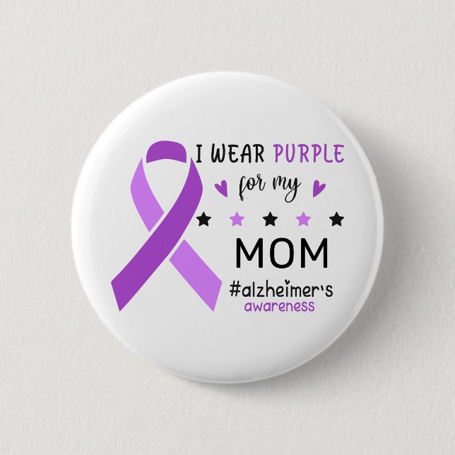 Ich trage Lila für meine Mutter Alzheimer-Bewussts Button (Vorderseite)