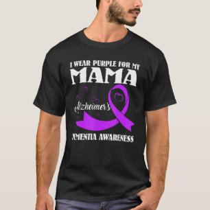 Ich trage Lila für meine Mutter Alzheimer Demenz-B T-Shirt
