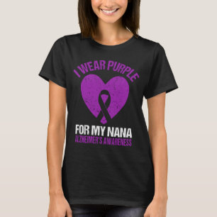Ich trage Lila für meine Nana Alzheimer's Awarenes T-Shirt