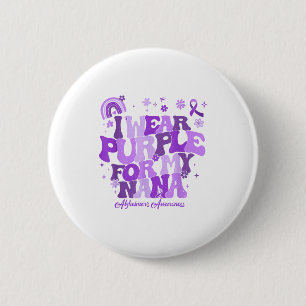 Ich trage Lila für meine Nana Demenz Alzheimer-Kra Button