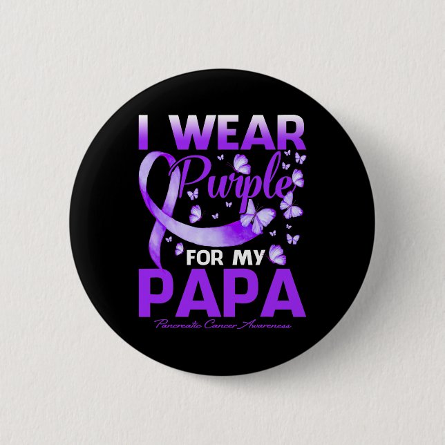 Ich trage Lila für meine Papa-Pankreaskrebs Awaren Button (Vorderseite)