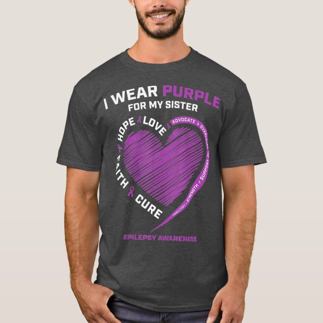 Ich trage Lila für meine Schwester Epilepsie Aware T-Shirt (Vorderseite)
