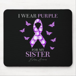 Ich trage Lila für meine Schwester Epilepsie-Bewus Mousepad