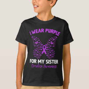 Ich trage Lila für meine Schwester Überdosierung B T-Shirt