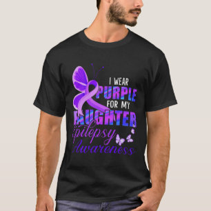 Ich trage Lila für meine Tochter - Epilepsie-Bewus T-Shirt