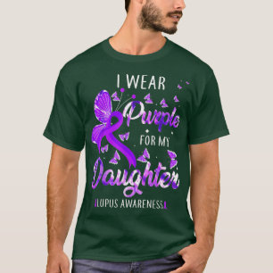 Ich trage Lila für meine Tochter Lupus Awareness H T-Shirt