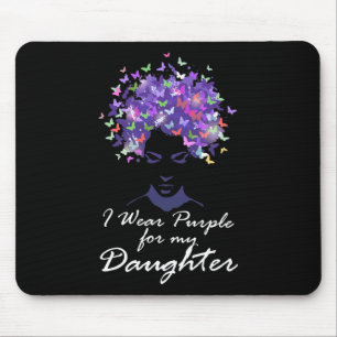 Ich trage Lila für meine Tochter Unterstütze Heime Mousepad