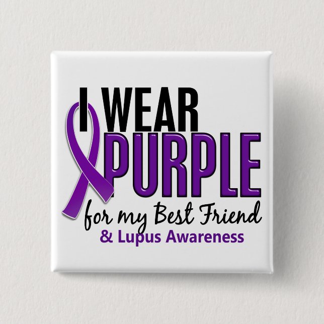 Ich trage Lila für meinen bester Freund10 Lupus Button (Vorderseite)