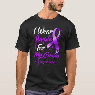 Ich trage Lila für meinen Cousin Lupus T-Shirt