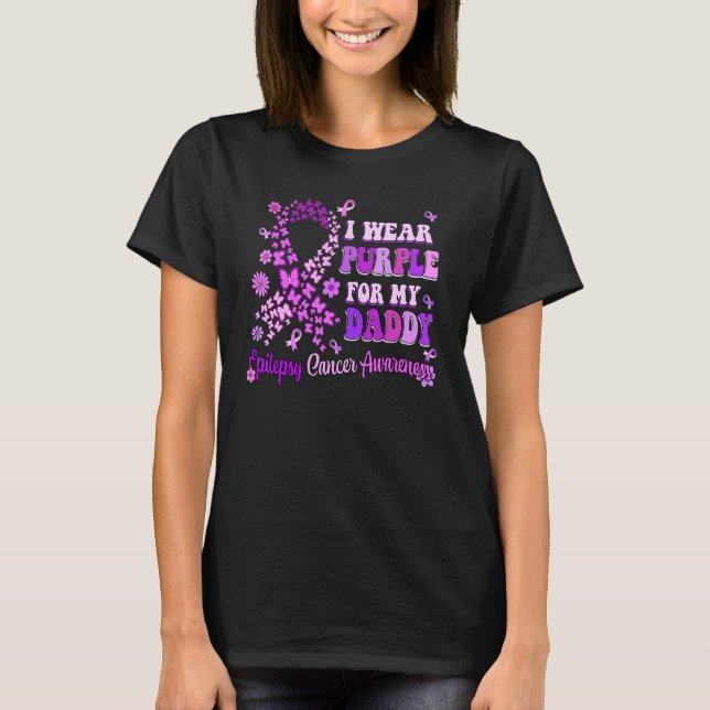 Ich trage Lila für meinen Daddy Epilepsy Awareness T-Shirt (Vorderseite)
