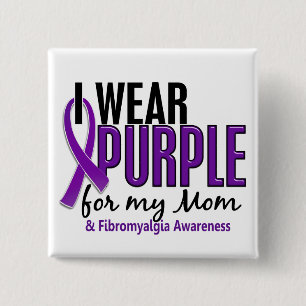 Ich trage Lila für meinen Mama10 Fibromyalgia Button
