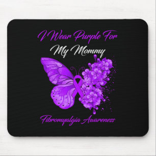 Ich trage Lila für meinen Mami Fibromyalgie Kriege Mousepad