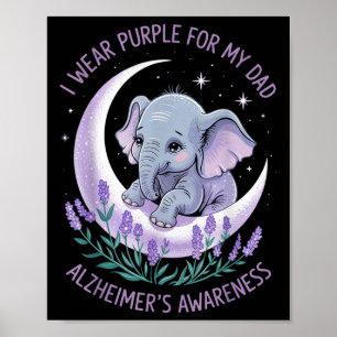 Ich trage Lila für meinen Vater Demenz Lila Elefan Poster