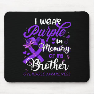 Ich trage Lila im Gedächtnis für meine Bruderüberd Mousepad