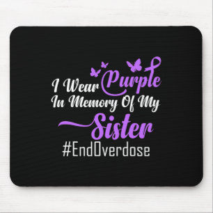 Ich trage Lila im Gedächtnis meiner Schwester Über Mousepad