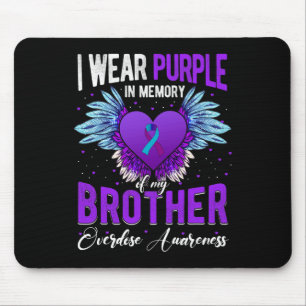 Ich trage Lila in Erinnerung an meine Bruderüberdo Mousepad
