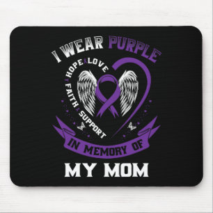 Ich trage Lila in Erinnerung an meine Mama Epileps Mousepad
