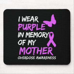 Ich trage Lila in Erinnerung an meine Mutter Überd Mousepad
