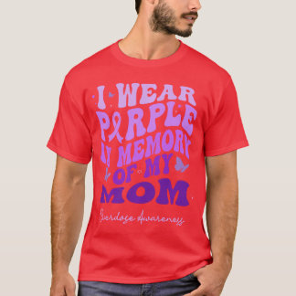 Ich trage Lila in Erinnerung an meine Mutter Überd T-Shirt