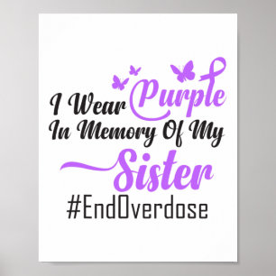 Ich trage Lila zur Erinnerung an meine Schwester Ü Poster