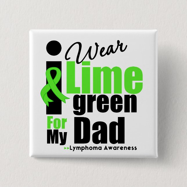 Ich trage Limette grün für meinen Vater Button (Vorderseite)