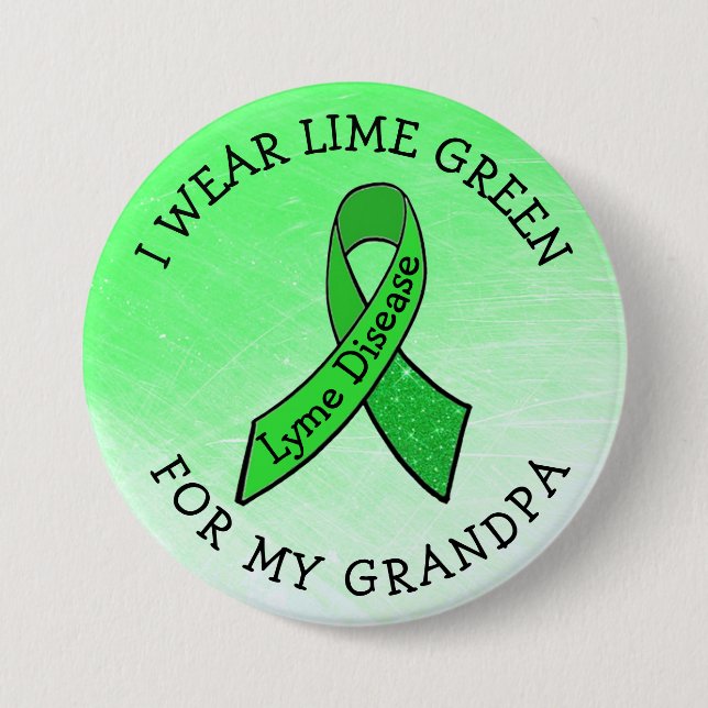 Ich trage Limettengrün für meinen Opa-Lyme-Button Button (Vorderseite)