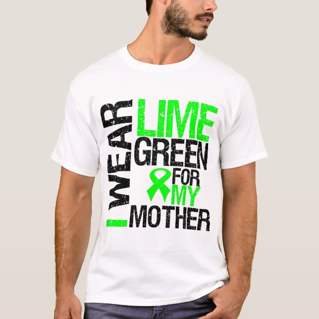 Ich trage Limones Grün für mein Mutter-Lymphom T-Shirt (Vorderseite)