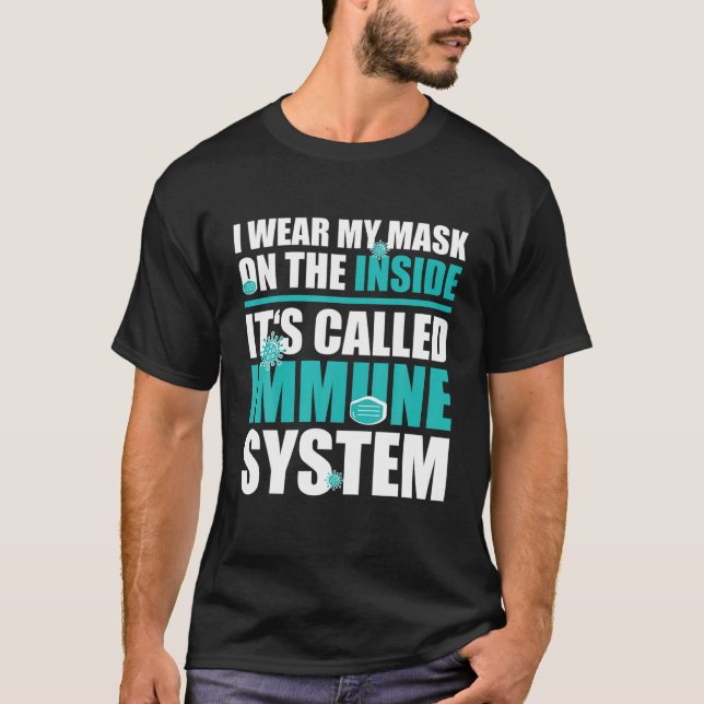 Ich trage meine Maske auf der Innenseite, Maske T-Shirt (Vorderseite)