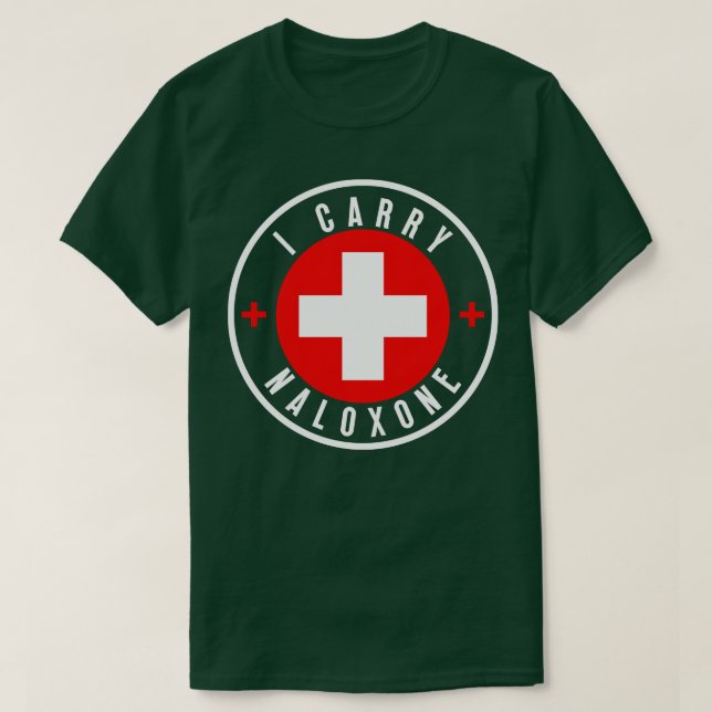 Ich trage Naloxon 24 T-Shirt (Design vorne)