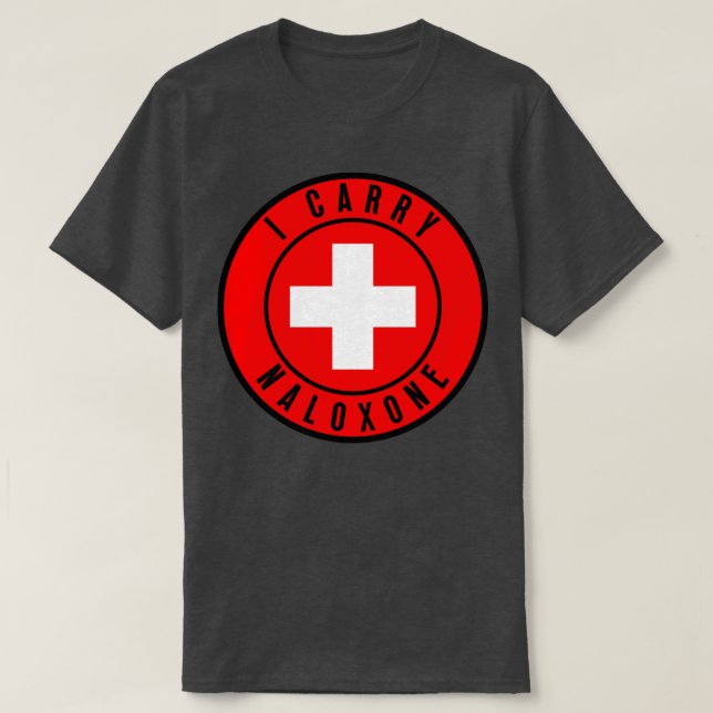 Ich trage Naloxon 27 T-Shirt (Design vorne)