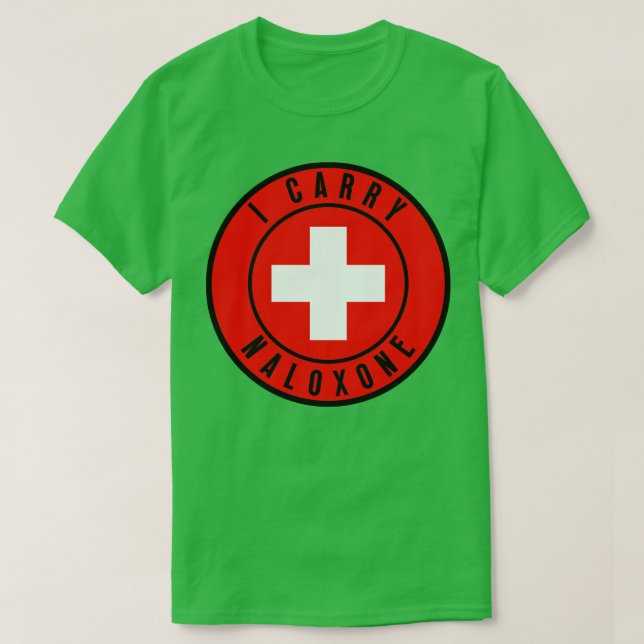 Ich trage Naloxon 27 T-Shirt (Design vorne)
