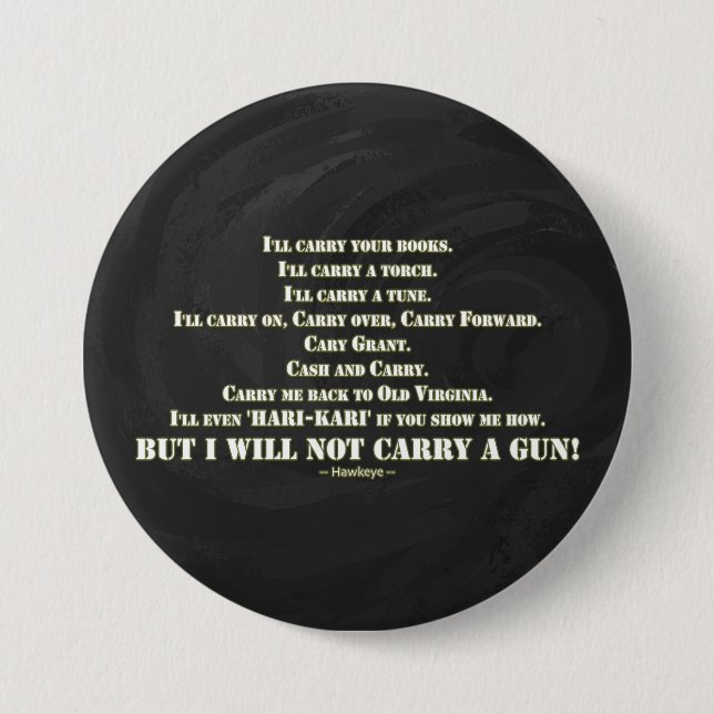 Ich trage nicht ein Gewehr Button (Vorderseite)