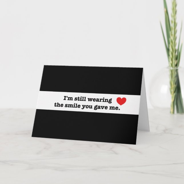 Ich trage noch immer eine Lächelkarte Dankeskarte (Vorderseite)