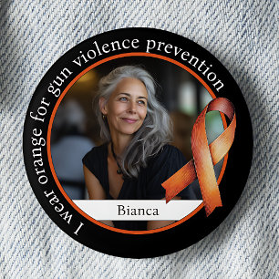 Ich trage Orange für die Prävention von Waffengewa Button