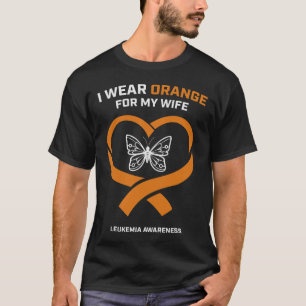 Ich trage Orange für meine Ehefrau Leukämie Awaren T-Shirt