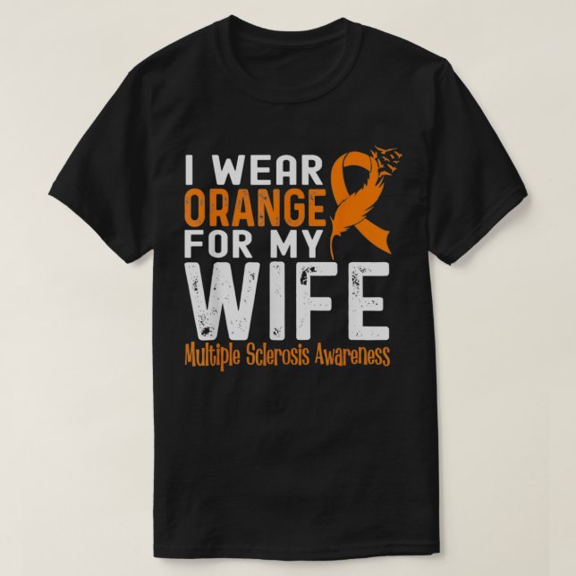 Ich trage Orange für meine Ehefrau Multiple Sklero T-Shirt (Design vorne)