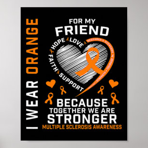 Ich trage Orange für meine Freundin Multiple Skler Poster
