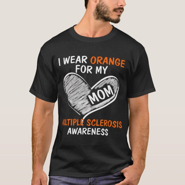 Ich trage Orange für meine Mama Ms Awareness T-Shirt (Vorderseite)